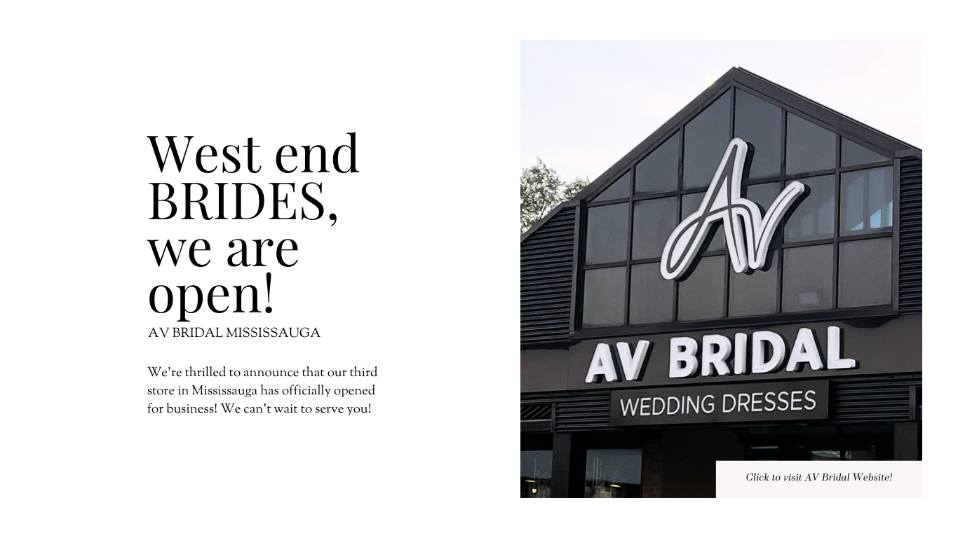 AV Bridal Mississauga Location Open!