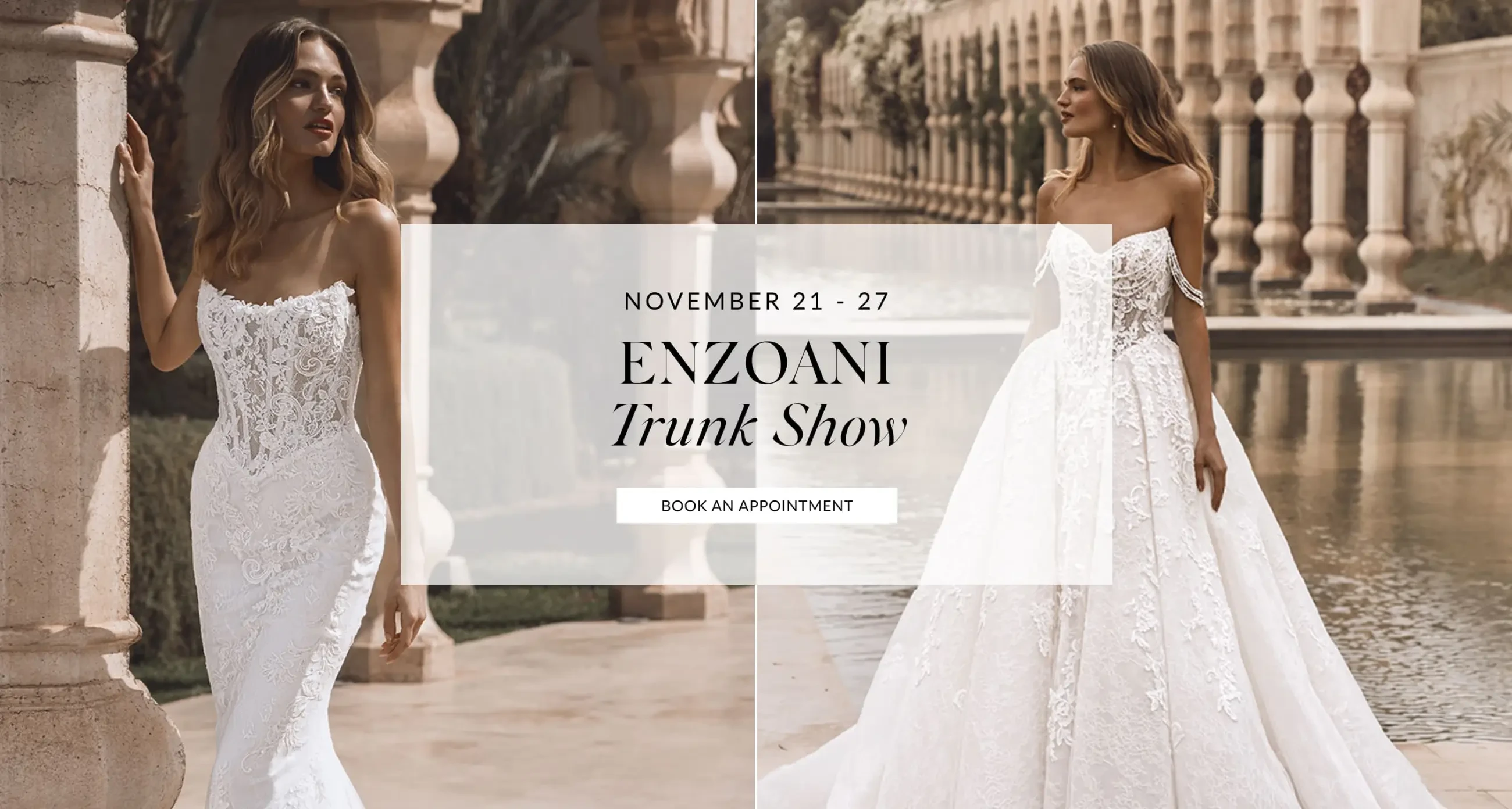 Enzoani Trunk Show